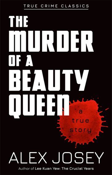 The Murder of a Beauty Queen - Alex Josey