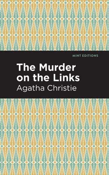 The Murder on the Links - Agatha Christie - Mint Editions