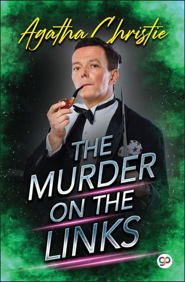 The Murder on the Links - Agatha Christie