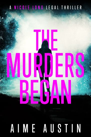 The Murders Began - Aime Austin