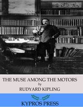 The Muse Among the Motors