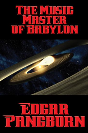 The Music Master of Babylon - Edgar Pangborn