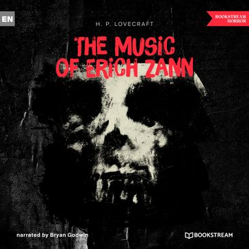 The Music of Erich Zann (Unabridged) - H. P. Lovecraft