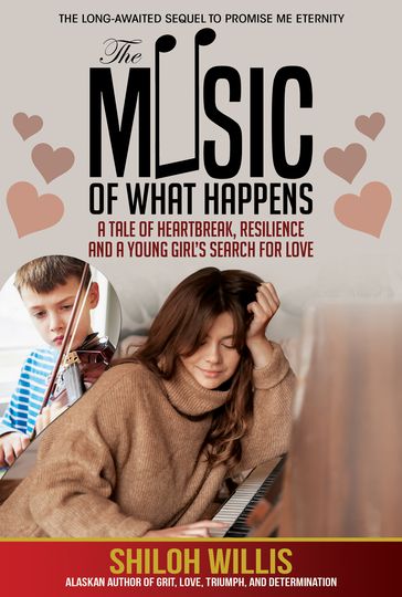 The Music of What Happens - Shiloh Willis