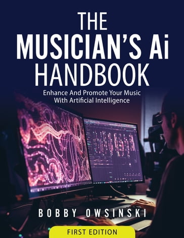 The Musician's Ai Handbook - Bobby Owsinski
