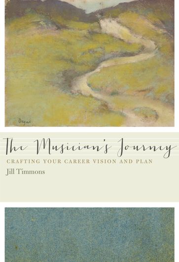 The Musician's Journey - Dr. Jill Timmons