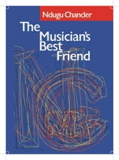 The Musicians Best Friend