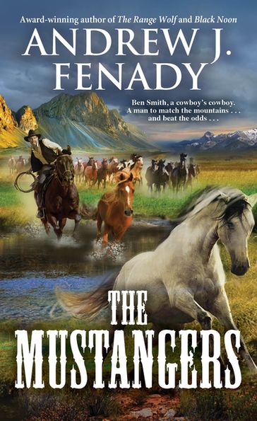 The Mustangers - Andrew J. Fenady