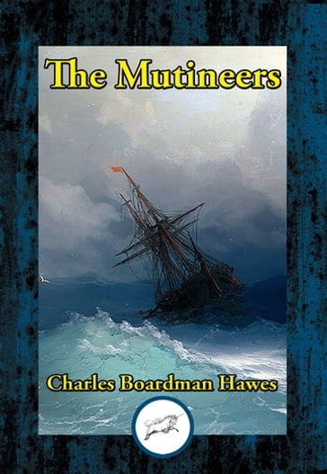 The Mutineers - Charles Boardman Hawes