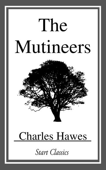 The Mutineers - Charles Hawes