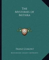 The Mysteries of Mithra