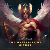 The Mysteries of Mithra