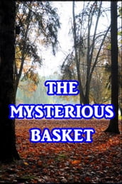 The Mysterious Basket