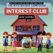 The Mysterious Compound Interest Club