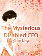 The Mysterious Disabled CEO