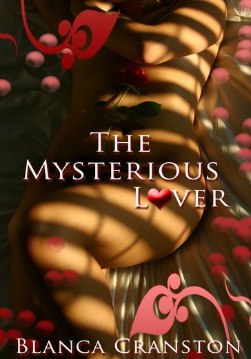 The Mysterious Lover - Blanca Cranston