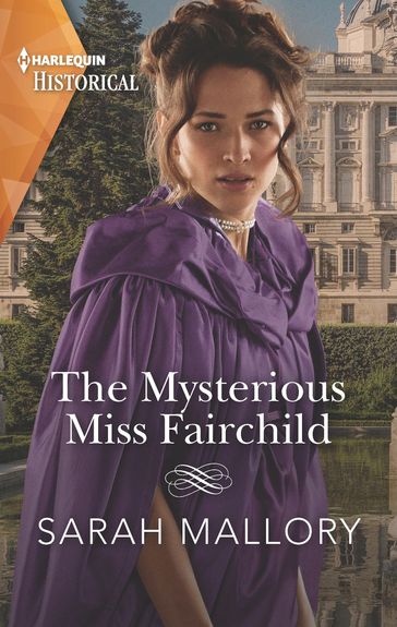 The Mysterious Miss Fairchild - Sarah Mallory