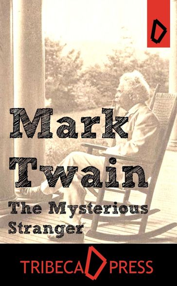 The Mysterious Stranger - Twain Mark