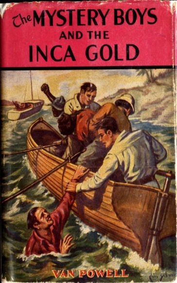 The Mystery Boys and the Inca Gold - Van Powell