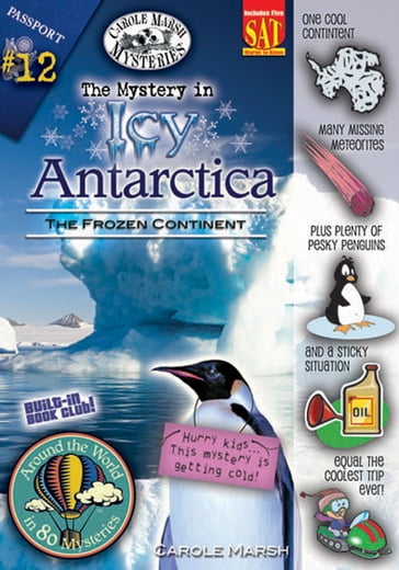 The Mystery in Icy Antarctica (The Frozen Continent) - Carole Marsh