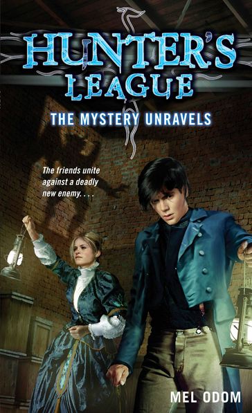The Mystery Unravels - Mel Odom