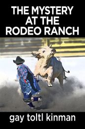 The Mystery at the Rodeo Ranch