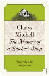 The Mystery of a Butcher