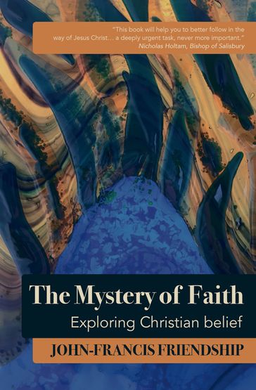 The Mystery of Faith - FRIENDSHIP