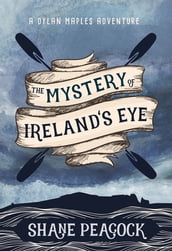 The Mystery of Ireland s Eye