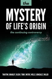 The Mystery of Life