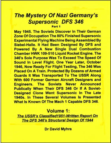 The Mystery of Nazi Germany's Supersonic DFS 346-Part 1 - David Myhra