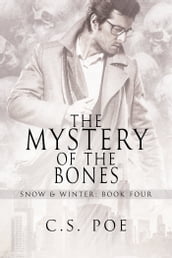 The Mystery of the Bones