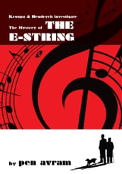 The Mystery of the  E  String
