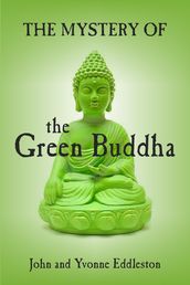 The Mystery of the Green Budha