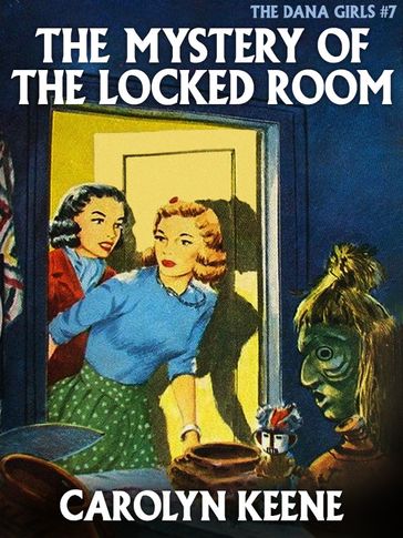 The Mystery of the Locked Room - Carolyn Keene