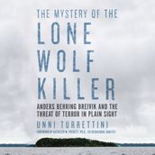 The Mystery of the Lone Wolf Killer
