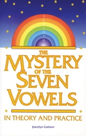 The Mystery of the Seven Vowels