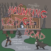 The Mystery on Haunting Lodge Road