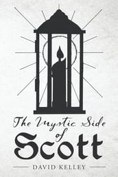 The Mystic Side of Scott