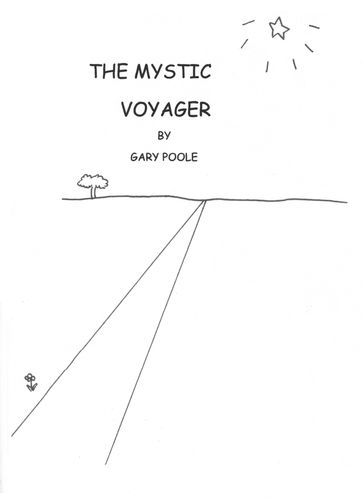 The Mystic Voyager - Gary Poole