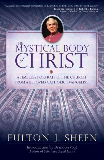 The Mystical Body of Christ - J. Sheen Fulton