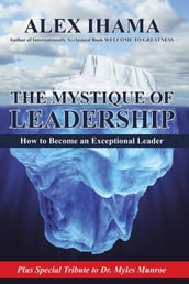 The Mystique of Leadership