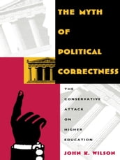 The Myth of Political Correctness