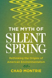 The Myth of Silent Spring