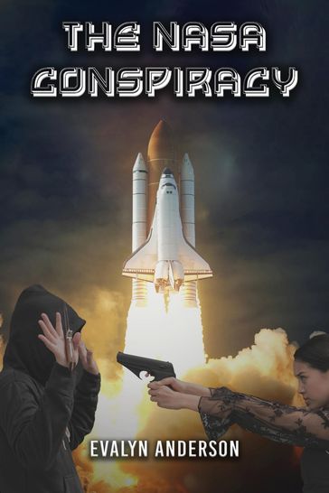 The NASA Conspiracy - Evalyn Anderson