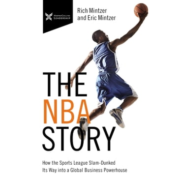 The NBA Story - Rich Mintzer - Eric Mintzer