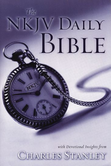 The NKJV Daily Bible - Charles F. Stanley