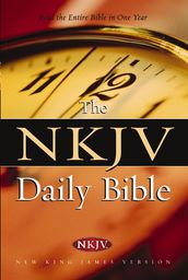 The NKJV Daily Bible