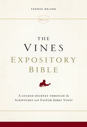 The NKJV, Vines Expository Bible