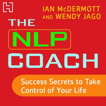 The NLP Coach 3 - Ian McDermott - Wendy Jago